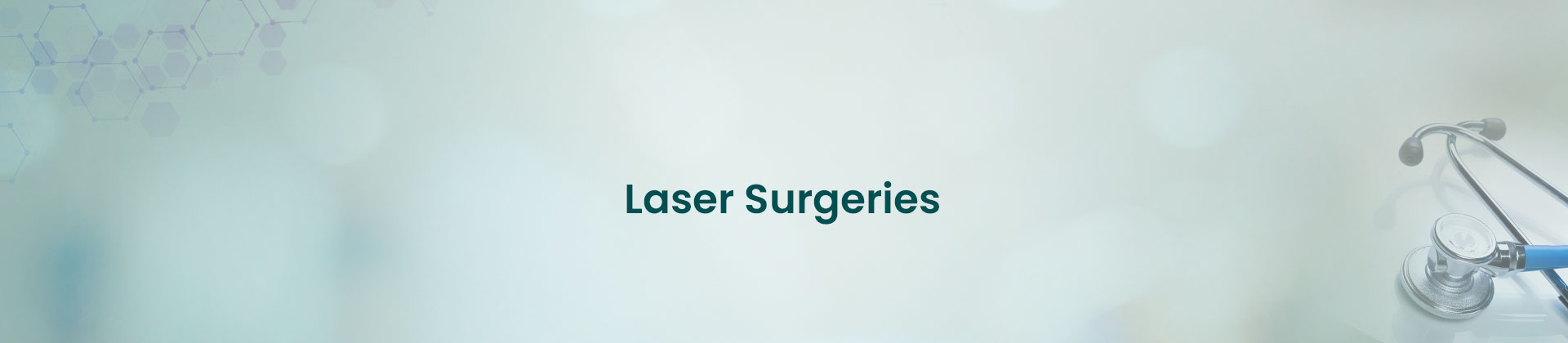 Laser Surgery
