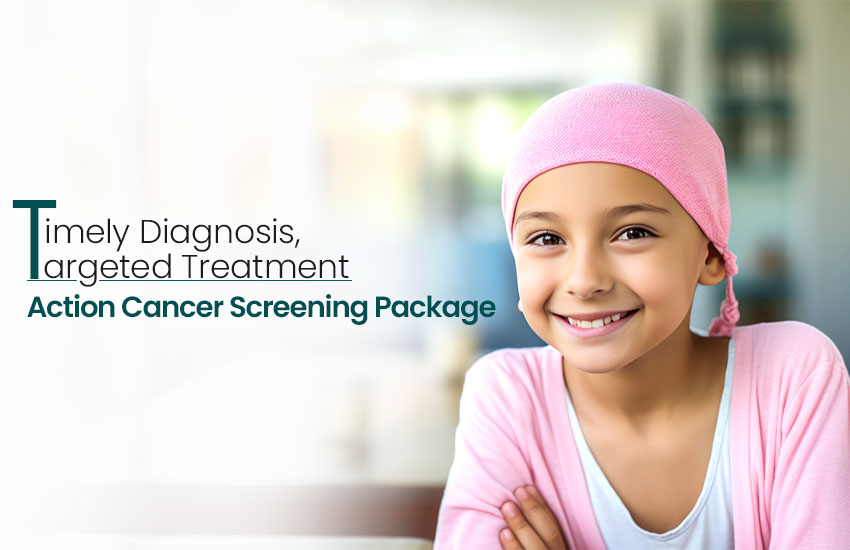Action Cancer Screening Package